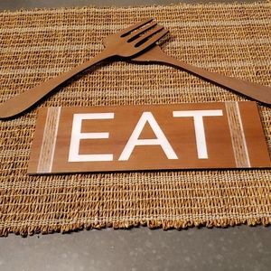 Kitchen sign" EAT"